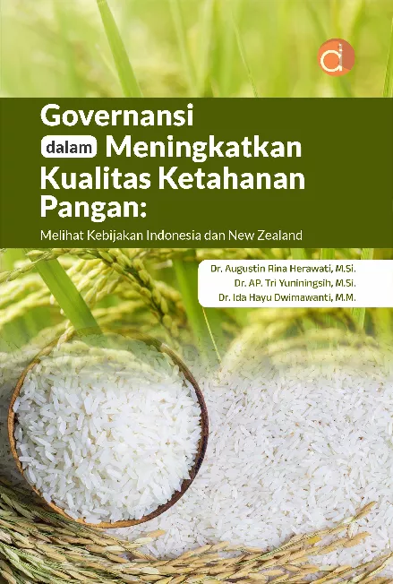 Governansi dalam Meningkatkan Kualitas Ketahanan Pangan: Melihat Kebijakan Indonesia dan New Zealand