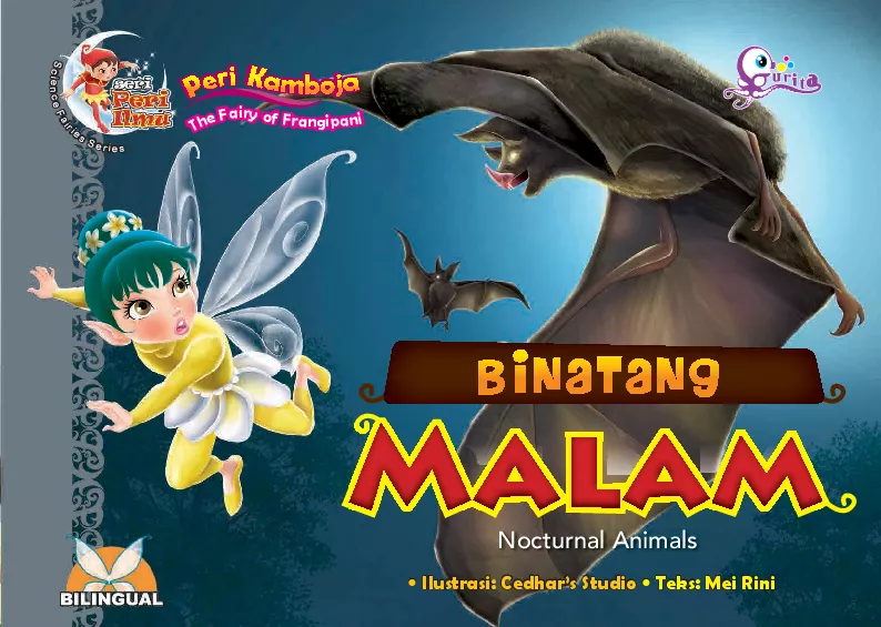 Peri kamboja binatang malam = the fairy of frangipani nocturnal animals