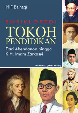 Ensiklopedi Tokoh Pendidikan; Dari Abandanon Hingga K.H. Imam Zarkasyi