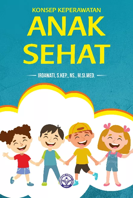 Konsep Keperawatan Anak Sehat