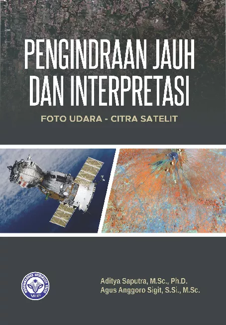 Pengindraan Jauh dan Interpretasi Foto Udara - Citra Satelit