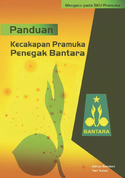 Panduan Kecakapan Pramuka Penegak Bantara