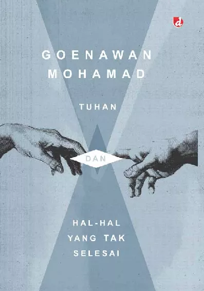 Tuhan dan Hal-Hal Yang Tak Selesai