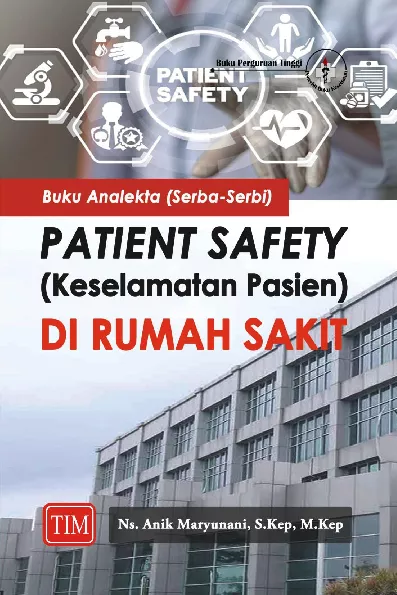 Buku Analekta (Serba-Serbi) - Patient Safety (Keselamatan Pasien) di Rumah Sakit