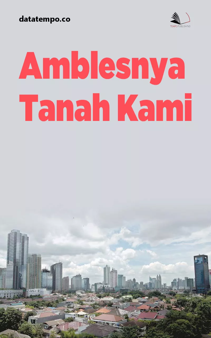 Amblesnya Tanah Kami