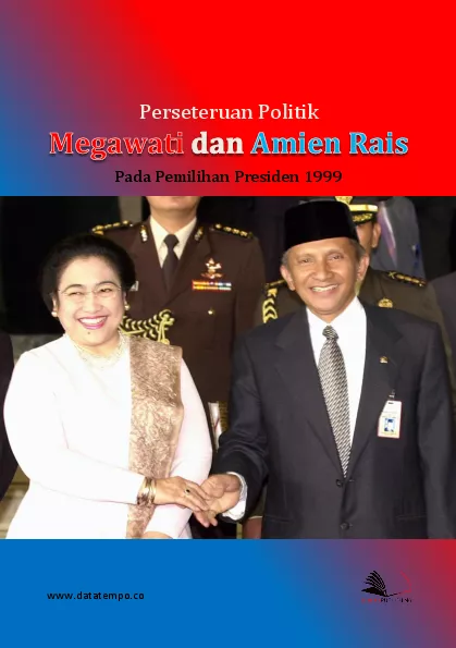 Perseteruan politik Megawati dan Amien Rais pada pemilihan presiden 1999