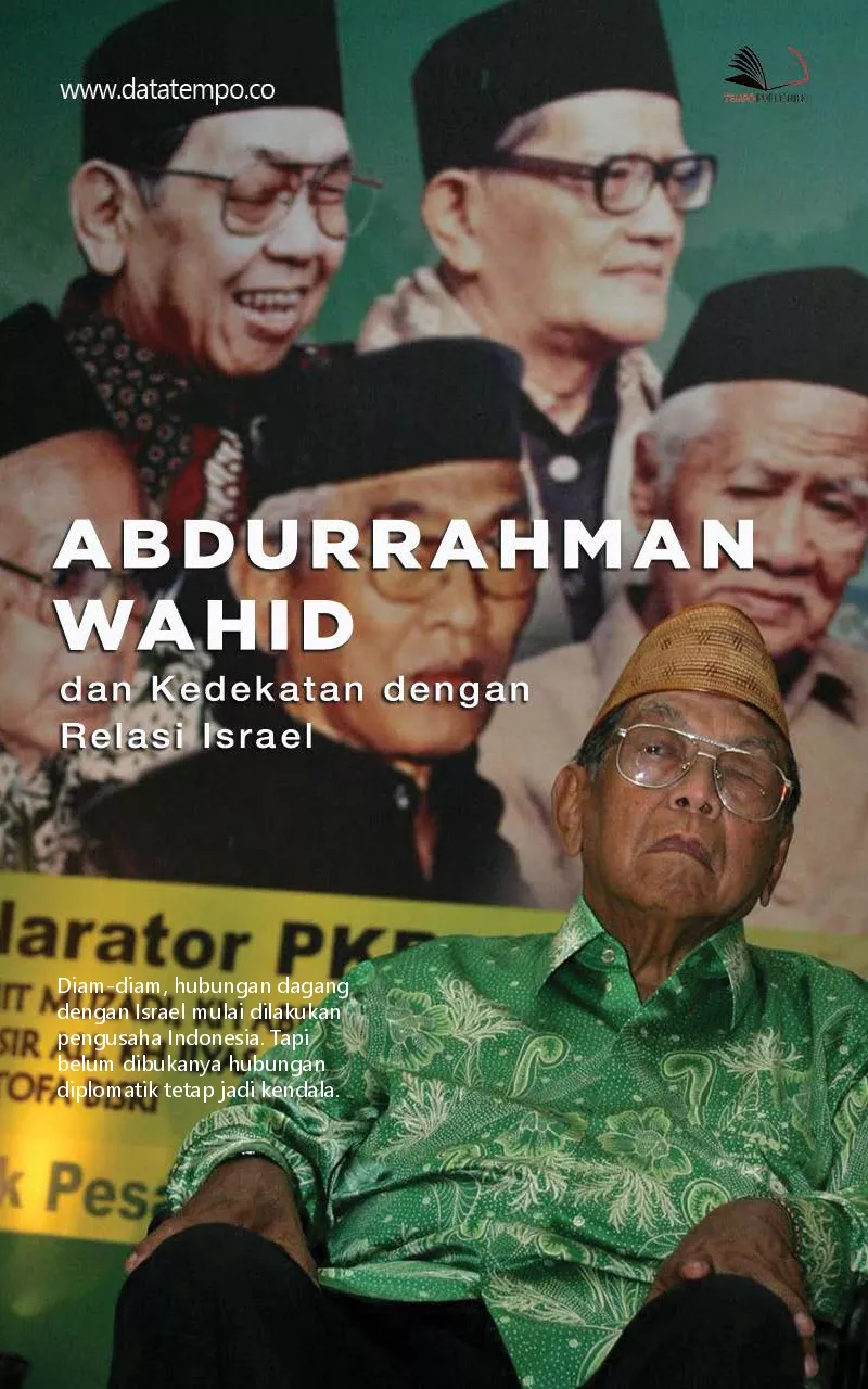 Abdurrahman Wahid dan kedekatan dengan relasi Israel