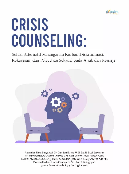 Crisis Counseling: Solusi Alternatif Penanganan Korban Diskriminasi, Kekerasan, dan Pelecehan Seksual Pada Anak Dan Remaja.