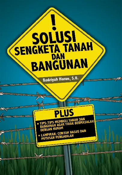 Solusi Sengketa Tanah dan Bangunan