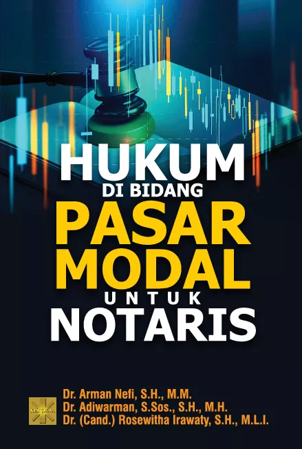 HUKUM DI BIDANG PASAR MODAL UNTUK NOTARIS