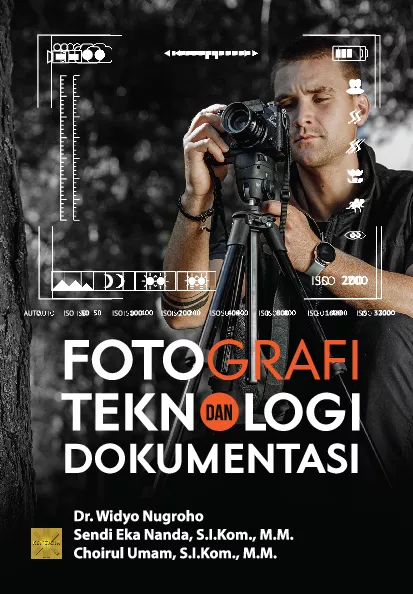 FOTOGRAFI DAN TEKNOLOGI DOKUMENTASI