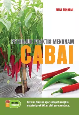 Petunjuk Praktis Menanam Cabai