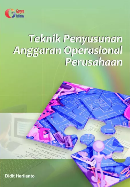 Teknik Penyusunan Anggaran Operasional Perusahaan