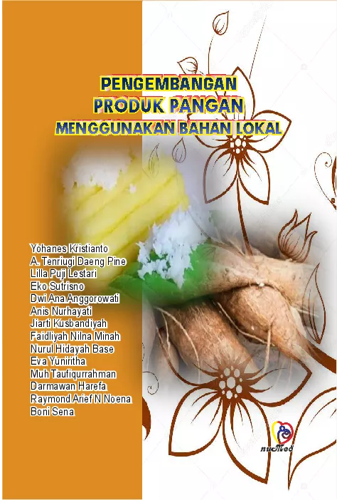 Pengembangan Produk Pangan Menggunakan Bahan Lokal