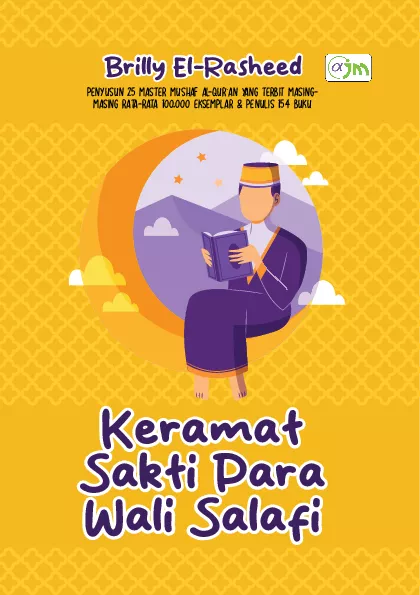 Keramat Sakti Para Wali Salafi