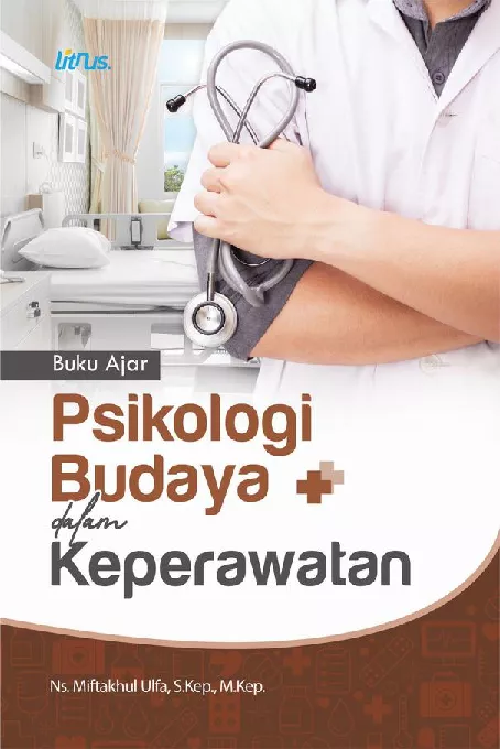 BUKU AJAR PSIKOLOGI BUDAYA DALAM KEPERAWATAN