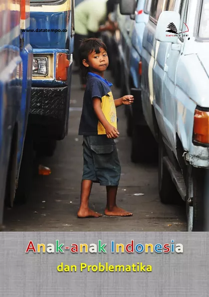 Anak-anak Indonesia dan Problematika