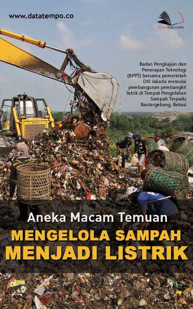 Aneka Macam Temuan Mengelola Sampah Menjadi Listrik