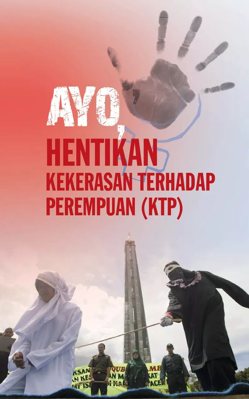 Ayo Hentikan Kekerasan Terhadap Perempuan (Ktp)