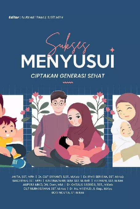 SUKSES MENYUSUI CIPTAKAN GENERASI SEHAT