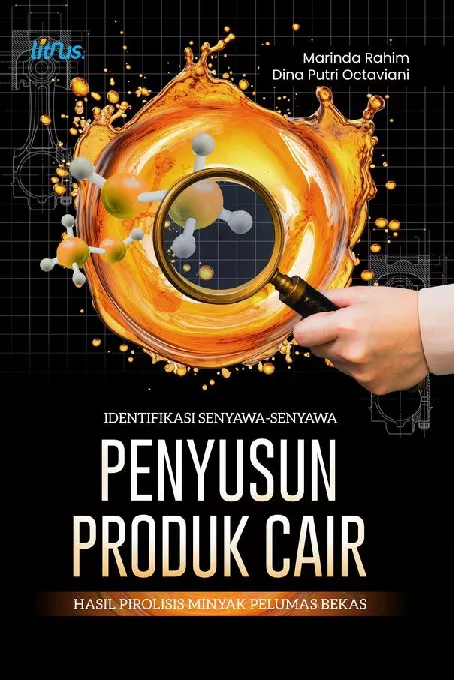 IDENTIFIKASI SENYAWA-SENYAWA PENYUSUN PRODUK CAIR HASIL PIROLISIS MINYAK PELUMAS BEKAS