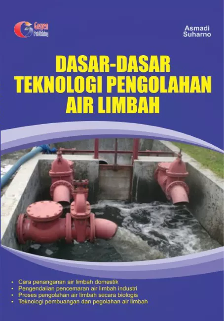 Dasar-Dasar Teknologi Pengelohan Air Limbah