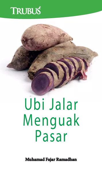 Ubi Jalar Menguak Pasar