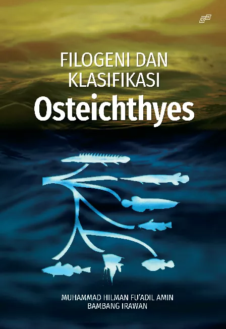 FILOGENI DAN KLASIFIKASI OSTEICHTHYES