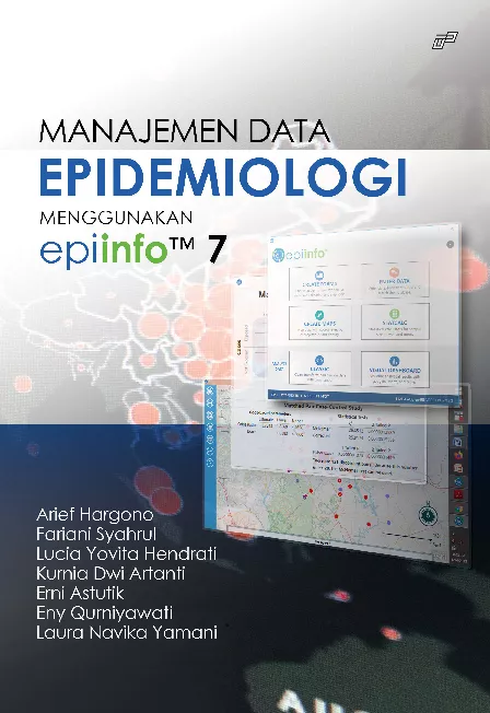 MANAJEMEN DATA EPIDEMIOLOGI MENGGUNAKAN EPI INFO TM 7