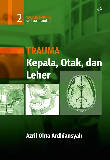 TRAUMA KEPALA, OTAK, DAN LEHER