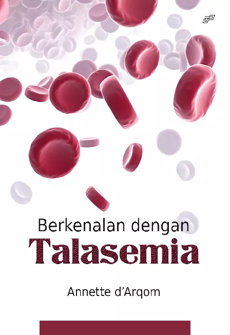 BERKENALAN DENGAN TALASEMIA