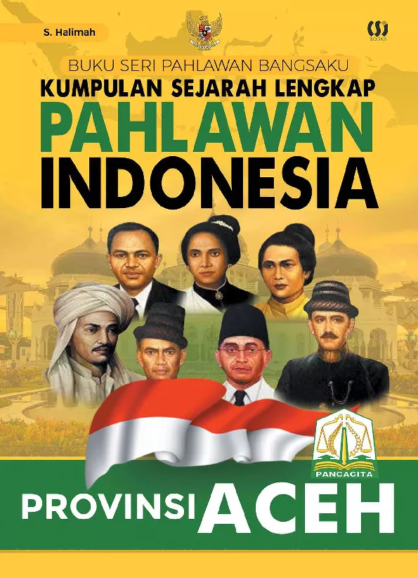 Kumpulan sejarah lengkap pahlawan Indonesia Provinsi Aceh