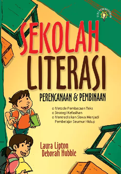 Sekolah Literasi; Perencanaan dan Pembinaan