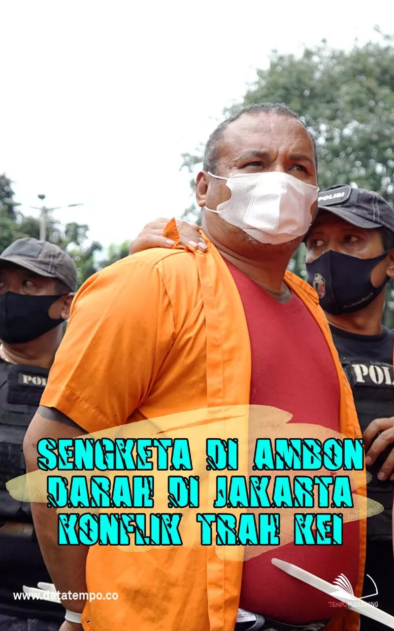 Sengketa di Ambon, Darah di Jakarrta : Konflik Trah Kei