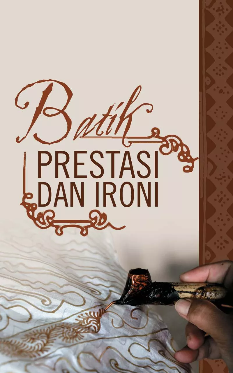 Batik prestasi dan ironi