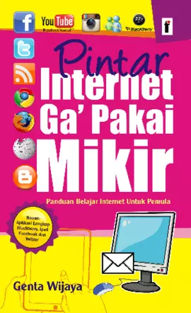 Pintar Internet Gak Pakai Mikir