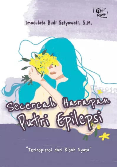 Secercah Harapan Putri Epilepsi