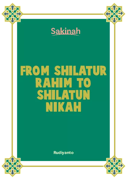 From Shilatur Rahim To Shilatun Nikah