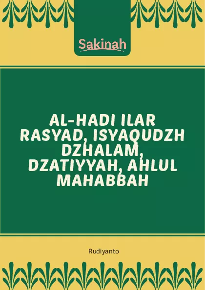 Al-Hadi Ilar Rasyad, Isyaqudzh Dzhalam, Dzatiyyah, Ahlul Mahabbah