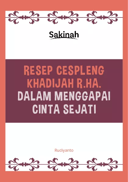 Resep Cespleng Khadijah Rha Dalam Menggapai Cinta Sejati