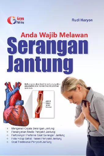 Anda Wajib Melawan Serangan Jantung