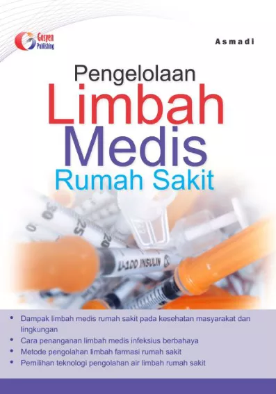 Pengelolaan Limbah Medis Rumah Sakit