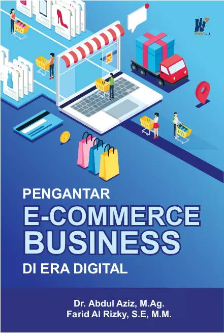 Pengantar E-Commerce Business di Era Digital