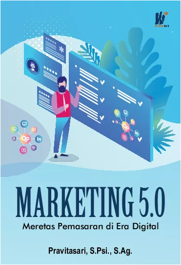 Marketing 5.0: Meretas Pemasaran di Era Digital