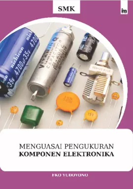 Mengusai pengukuran komponen Elektronika