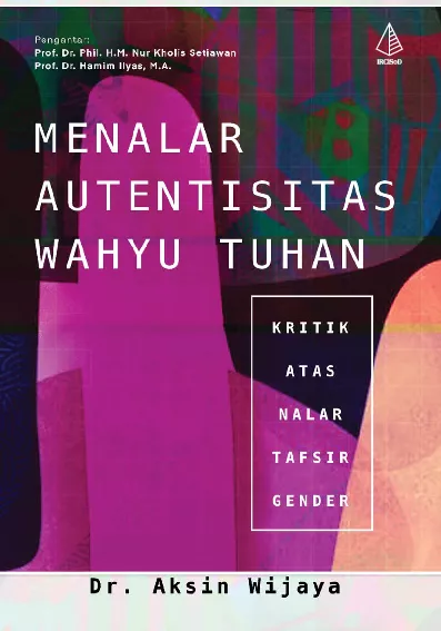 Menalar Autentisitas Wahyu Tuhan