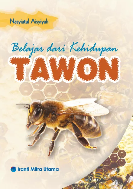 Belajar dari Kehidupan Tawon