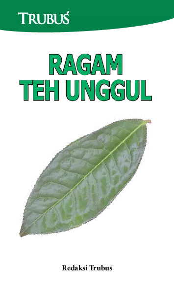 Ragam Teh Unggul