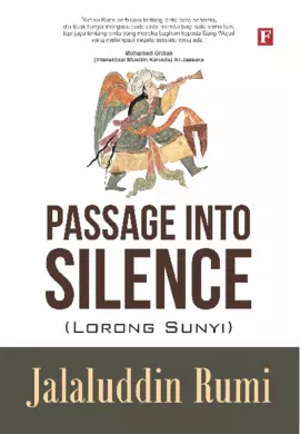 Passage Into Silence ( Lorong Sunyi )