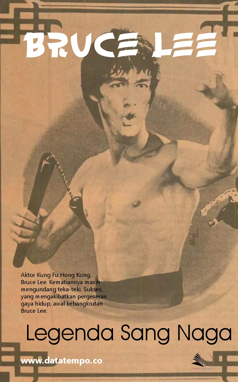 Bruce Lee - Legenda Sang Naga